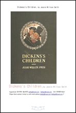 찰스 디킨스 작품에나오는 어린이들 (Dickens's Children, by Jessie Willcox Smith)